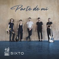 Sixto - Parte de mi