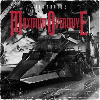Blaynoise - Maximum Overdrive