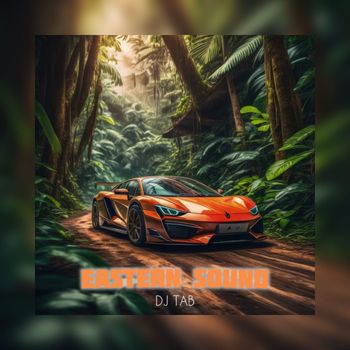 DJ TAB - Eastern Sound