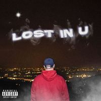 KETZ - LOST IN U (Explicit)