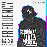 Jaja Soze - Frequency (Explicit)