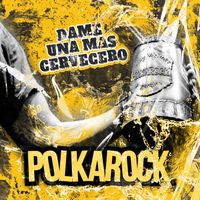 Willy Weimer POLKAROCK - Dame una más, cervecero