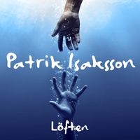 Patrik Isaksson - Löften (Explicit)