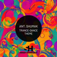 Ant. Shumak - Trance-Dance Theme