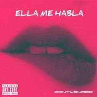 2enty3hree - Ella me habla (Explicit)