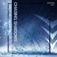 Crypton featuring Becci - CHASING SHADOWS (Extended Mix)