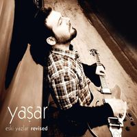 Yaşar - Eski Yazlar