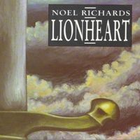 Noel Richards - Lionheart