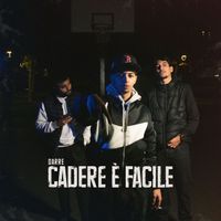 Darre - Cadere è Facile (Explicit)