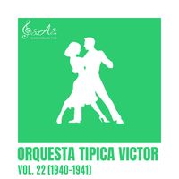 Orquesta Tipica Victor - Vol. 22 (1940-1941)