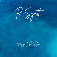 Miguel R Filio - R Synth