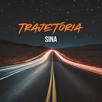 SINA - Trajetória (Explicit)