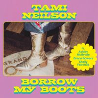 Tami Neilson - Borrow My Boots (Explicit)