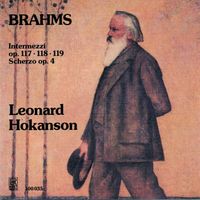 Leonard Hokanson - Brahms: Piano Works