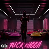 Ja - Fuck Nigga (Explicit)