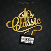 Paco6x - It's Classic Mixtape, Vol. 2 (Explicit)