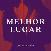 Jorge Vercillo - Melhor Lugar