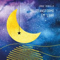 Jorge Vercillo - Me Transformo Em Luar