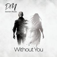 Damien Musto - Without You