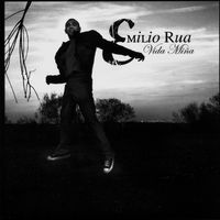 Emilio Rua - Vida Mina