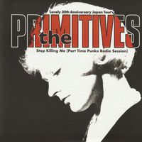 The Primitives - Lovely 30th Anniversary Japan Tour