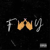 Girlfriend - FWY (Explicit)