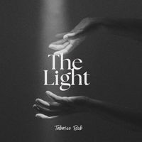 Tabasco Bob - The Light