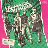 Farmacia de Guardia - Archivos (Explicit)