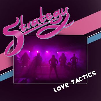 Strategy - Love Tactics