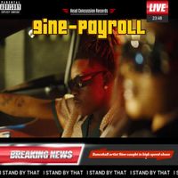 The 9ine - Payroll (Explicit)