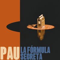 pau - La Fórmula Secreta (En Vivo)