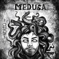 Nereo - Medusa (Explicit)