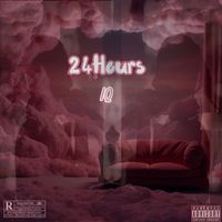 IQ - 24 Hours (Explicit)