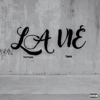 TEKA - LA VIE (Explicit)