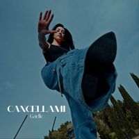 Gaelle - Cancellami