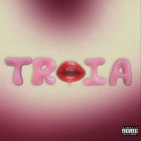 Flame - TR*IA (Explicit)