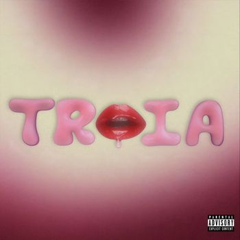 Flame - TR*IA (Explicit)