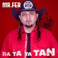 Mr. Fer - Ra Ta Ta Tan (Explicit)