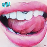 Jere - Oh! (Explicit)