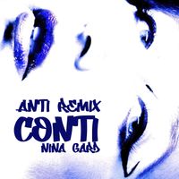 Nina Gard - Conti (Anti Remix)
