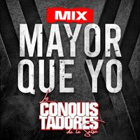 Los Conquistadores de la Salsa - Mix Mayor que yo (Live Session)