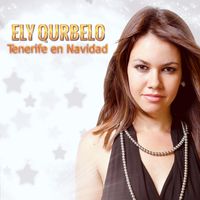 Ely Qurbelo - Tenerife en Navidad