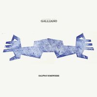 Galliano - Halfway Somewhere Expanded