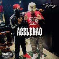 Wong - Acelerao (Explicit)