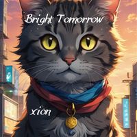 xion - Bright Tomorrow