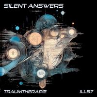 Traumtherapie - Silent Answers (Explicit)