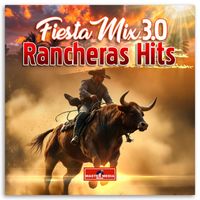 Los Charros de Lumaco - Fiesta Mix 3.0 Ranchera Hits