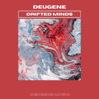 Deugene - Drifted Minds