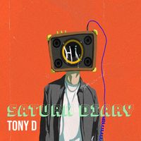 Tony D - Saturn Diary