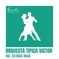 Orquesta Tipica Victor - Vol. 23 (1943-1944)